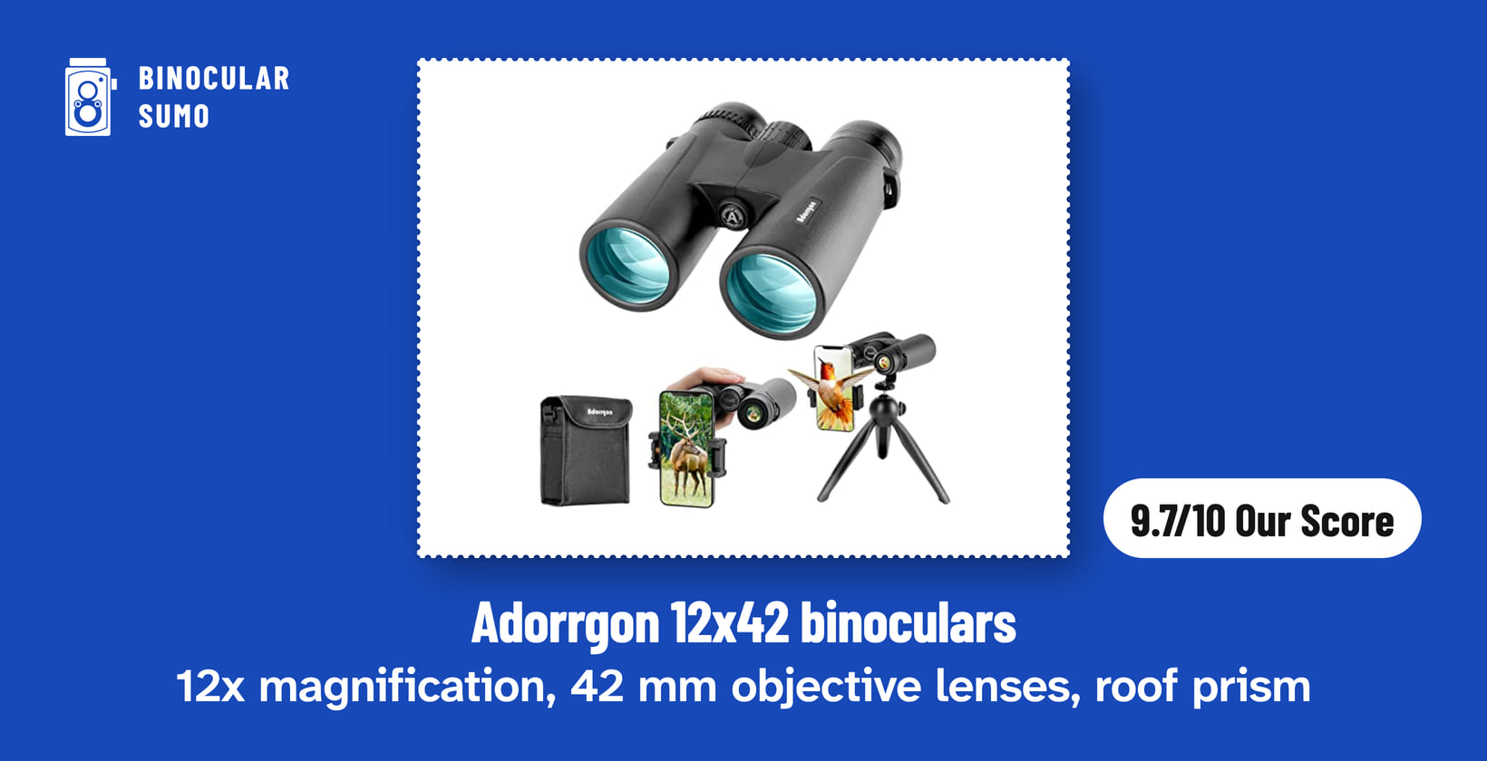 Adorrgon 12x42 binoculars: 12x magnification, 42 mm objective lenses, roof prism. Product photo from the product listing, beside a badge reading 9.7/10 Our Score.