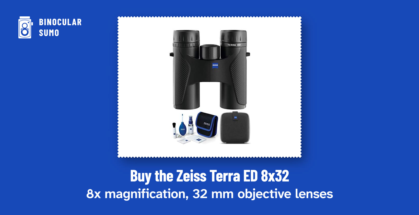 Buy the Zeiss Terra ED 8x32: 8x magnification, 32 mm objective lenses. Product photo from the product listing.