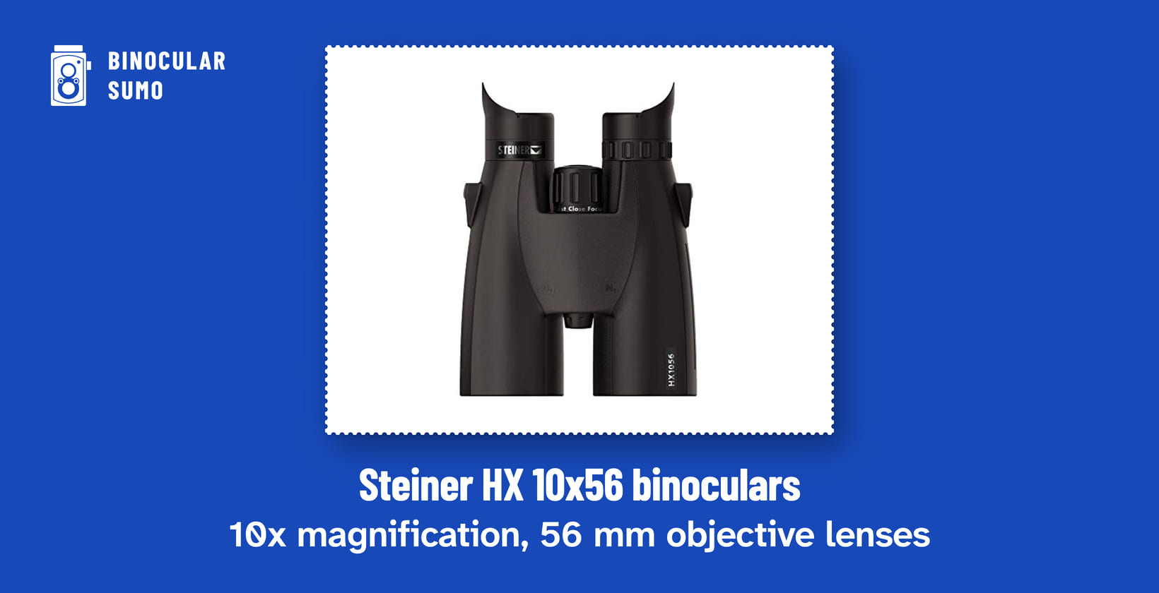 Steiner HX 10x56 binoculars: 10x magnification, 56 mm objective lenses. Product photo from the product listing.