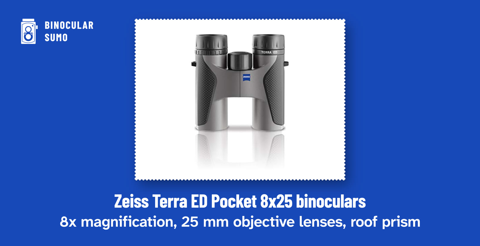 Zeiss Terra ED Pocket 8x25 binoculars: 8x magnification, 25 mm objective lenses, roof prism. Product photo from the product listing.