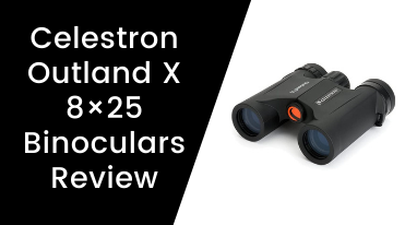 Celestron Outland X 8×25 Binoculars Review