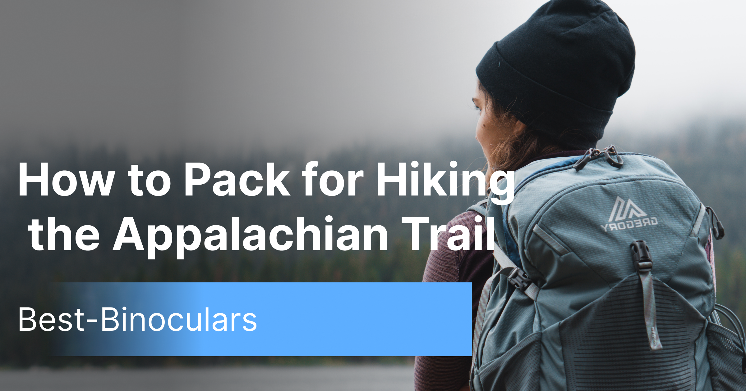 Packing for Appalachian Trail