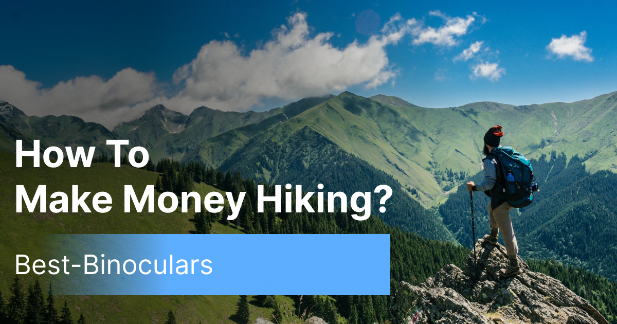 how to make money hiking